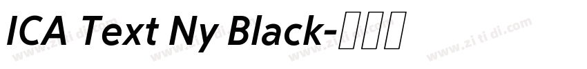ICA Text Ny Black字体转换